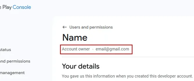 A screenshot of the Google Play Console interface showing the role of the user, in this case "Account owner".