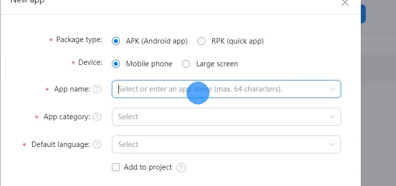 Select APK and Mobile Phone and enter your app's name.