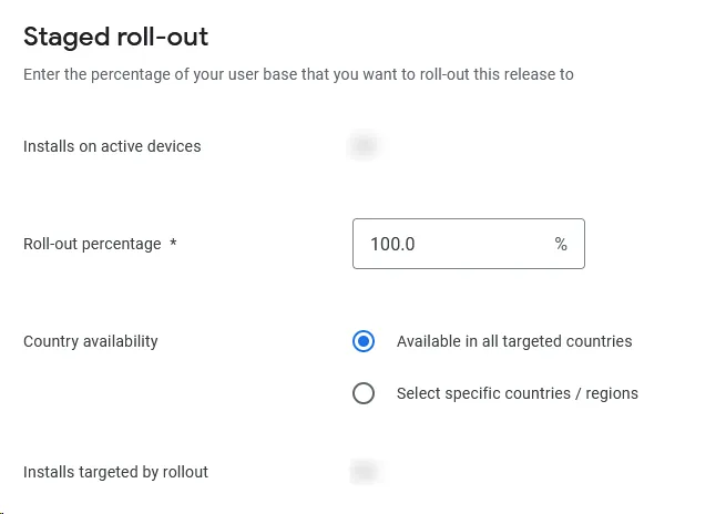 Scroll down to the bottom of the page and set the rollout percentage to 100.