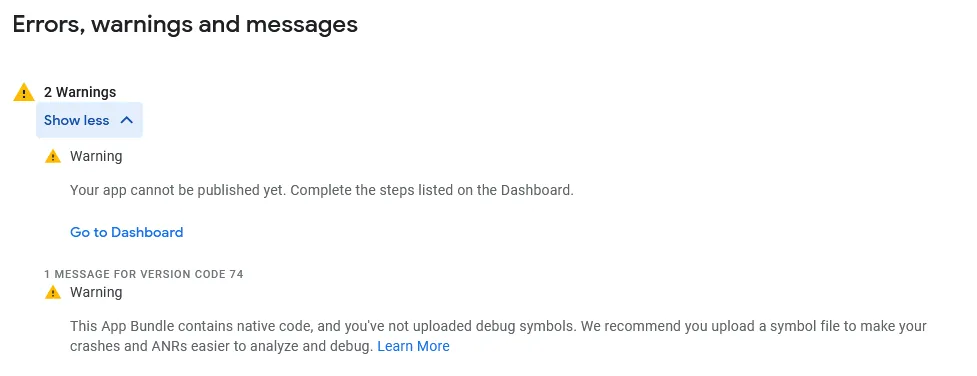 A screenshot of the warnings saying your app includes native code and that it can't be published yet.
